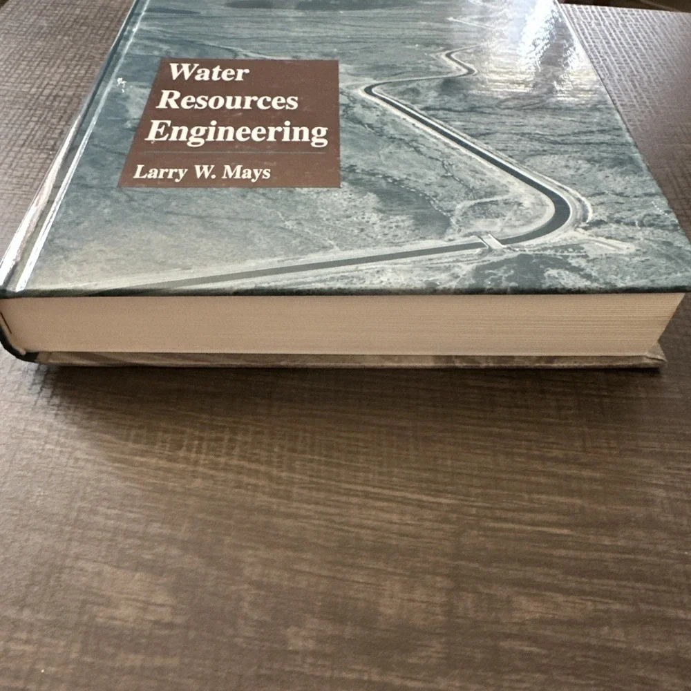 Water Resources Engineering Hardcover Larry W. Mays